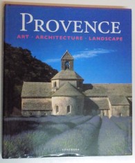 PROVENCE , ART , ARCHITECTURE , LANDSCAPES , 2005 foto
