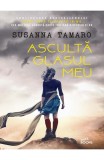 Asculta glasul meu - Litera