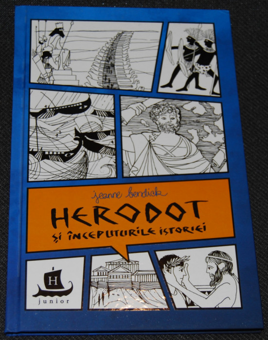 Bendick, Jeanne - Herodot și &icirc;nceputurile istoriei