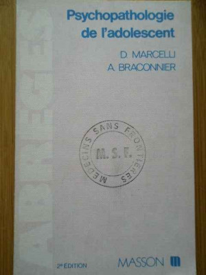 Psychopathologie De L&amp;#039;adolescent - D. Marcelli A. Braconnier ,289882 foto