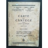 G. Breazul; Savin V. Drăgoi - Carte de c&acirc;ntece pentru clasa a II-a (uzată)