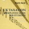 UK Taxation: A Simplified Guide for Students: Finance ACT 2022 Edition