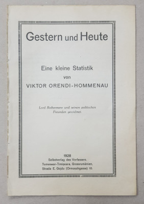 GESTERN UND HEUTE - EINE KLEINE STATISTIK von VIKTOR ORENDI - HOMMENAU , 1928 foto