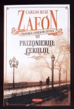 CIMITIRUL CARTILOR UITATE VOL.3 PRIZONIERUL CERULUI-CARLOS RUIZ ZAFON-363462