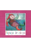 Cumpara ieftin Papusa De Carpa, Michael Ende, Roswitha Quadflieg - Editura Art