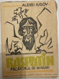 1945 Broșură &bdquo;Rasputin &ndash; Făcătorul de minuni&rdquo; de Alexei Iugov, colecția &bdquo;Biblioteca Veac Nou&rdquo; (numărul 39) publicată de ARLUS, trad Igor Block