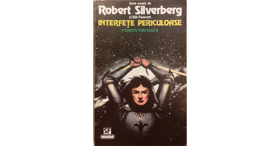 Interfete periculoase Poarta timpului II, Robert Silverberg | Okazii.ro