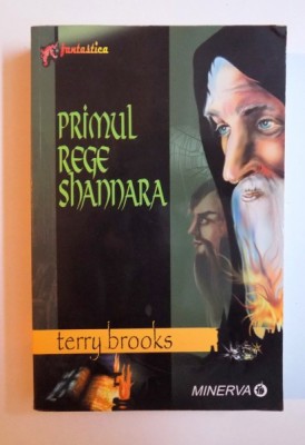 PRIMUL REGE SHANNARA de TERRY BROOKS , 2006 foto