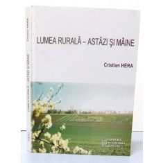LUMEA RURALA-ASTAZI SI MAINE , 2006
