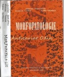 Cumpara ieftin Morfopatologie, Leonida Georgescu, Nicolae Tudose, Elena Potencz, Editura Didactica si Pedagogica, 1982, 478 pagini