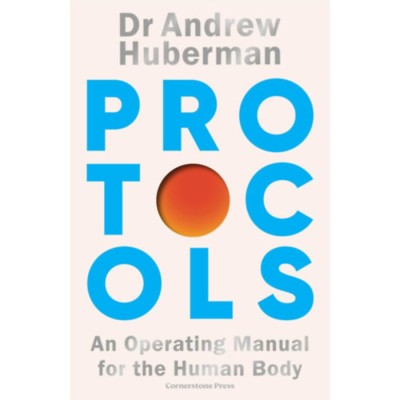 Protocols - Andrew Huberman foto