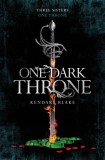 One Dark Throne | Kendare Blake