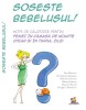 Soseste bebelusul. Note de calatorie pentru femei in camasa de noapte chiar si in timpul zilei &ndash; Sara Roverano, Maria Caterina Cattaneo, Valentina Chi