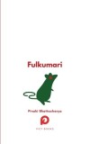 Fulkumari: The Tale of a Refugee and a Rat in Pandemic Paris