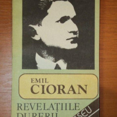 REVELATIILE DURERII de EMIL CIORAN , 1990