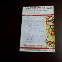 MATEMATICA M2 - Cl. a XI -a - Marius Burtea, Georgeta Burtea - 2011, 272 p.