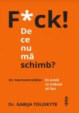 Cumpara ieftin F*ck! De ce nu ma schimb?/Gabija Toleikyte