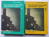 PETRE DODOC - TEORIA SI CONSTRUCTIA APARATELOR OPTICE [ VOL. I + VOL. II]