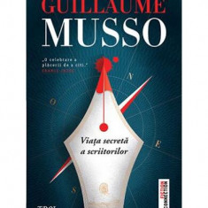 Viața secretă a scriitorilor - Paperback brosat - Guillaume Musso - Trei