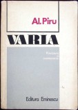 Varia Preciziuni si Controverse - Alexandru Piru - Editura Eminescu, 1972 - Biografii, Beletristica - 550 Pagini