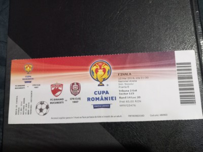 bilet Dinamo - CFR Cluj finala Cupei Rom. foto
