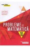 Probleme de matematica - Clasa 10 - Consolidare