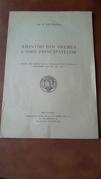 Amintiri din vremea Unirii Principatelor - N. Vatamanu