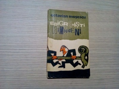 EPIGRAMISTI RIMNICENI - Octavian Mosescu (dedicatie-autograf) - 1977, 58 p. foto