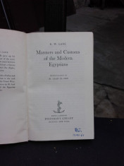 MANNERS AND CUSTOMS OF THE MODERN EGYPTIANS - E.W. LANE (CARTE IN LIMBA ENGLEZA) foto