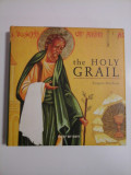THE HOLY GRAIL (cateva sublinieri) - SANGEET DUCHANE