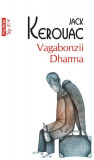 Vagabonzii Dharma (Top 10+) - Paperback brosat - Jack Kerouac - Polirom, 2020