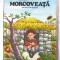 &quot;MORCOVEATA&quot;, Jules Renard, 1984. Format mare, ilustratii de Done Stan