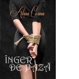 Inger de paza - Alina Cosma