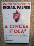 MICHAEL PALMER - A CINCEA FIOLA