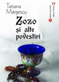 Zozo si alte povestiri | Tatiana Margescu, 2019