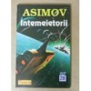 Isaac ASIMOV - Intemeietorii