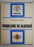 Probleme de Algebra V. Chiriac, M. Chiriac - Culegere Exercitii Algebra