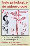 Teste psihologice de autoevaluare - Gheorghe Aradavoaice, Stefan Popescu