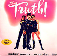 Vinil 2XLP Tha Truth! &amp;lrm;&amp;ndash; Makin&amp;#039; Moves... Everyday (-VG) foto