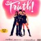 Vinil 2XLP Tha Truth! &lrm;&ndash; Makin&#039; Moves... Everyday (-VG)
