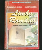 Cumpara ieftin LIMBA ROM&Acirc;NĂ - MANUAL CLASA A VI-A - ELENA MAZILU IONESCU, VALENTINA JERCEA, Clasa 6, Limba Romana