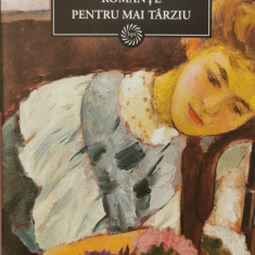 Romante pentru mai tarziu - Ion Minulescu (Colectia BPT - Jurnalul National, vol. 27)