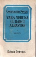 Vara nebuna cu barci albastre - Roman foto