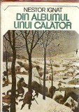 Carte Din Albumul unui Calator Nestor Ignat Editura Sport-Turism 1980 Stare Buna Coperta Cartonata