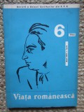REVISTA VIATA ROMANEASCA. IUNIE 1965 Nr. 6