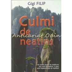 Culmi De Neatins - Gigi Filip