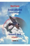 Gresia albastra Vol.1 - Viorel Savin