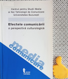 Efectele comunicarii O perspectiva culturologica Valentina Marinescu