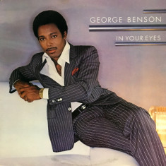 Vinil George Benson – In Your Eyes (-VG)