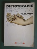 Dietoterapie practica, 800 de retete culinare - Laurentiu Cernaianu, 1999 / R5P4F
